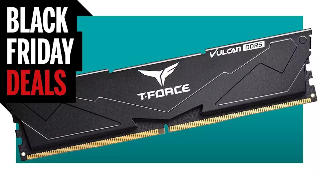 DDR5 RAM is looking a lot more affordable thanks to these Black Friday RAM deals