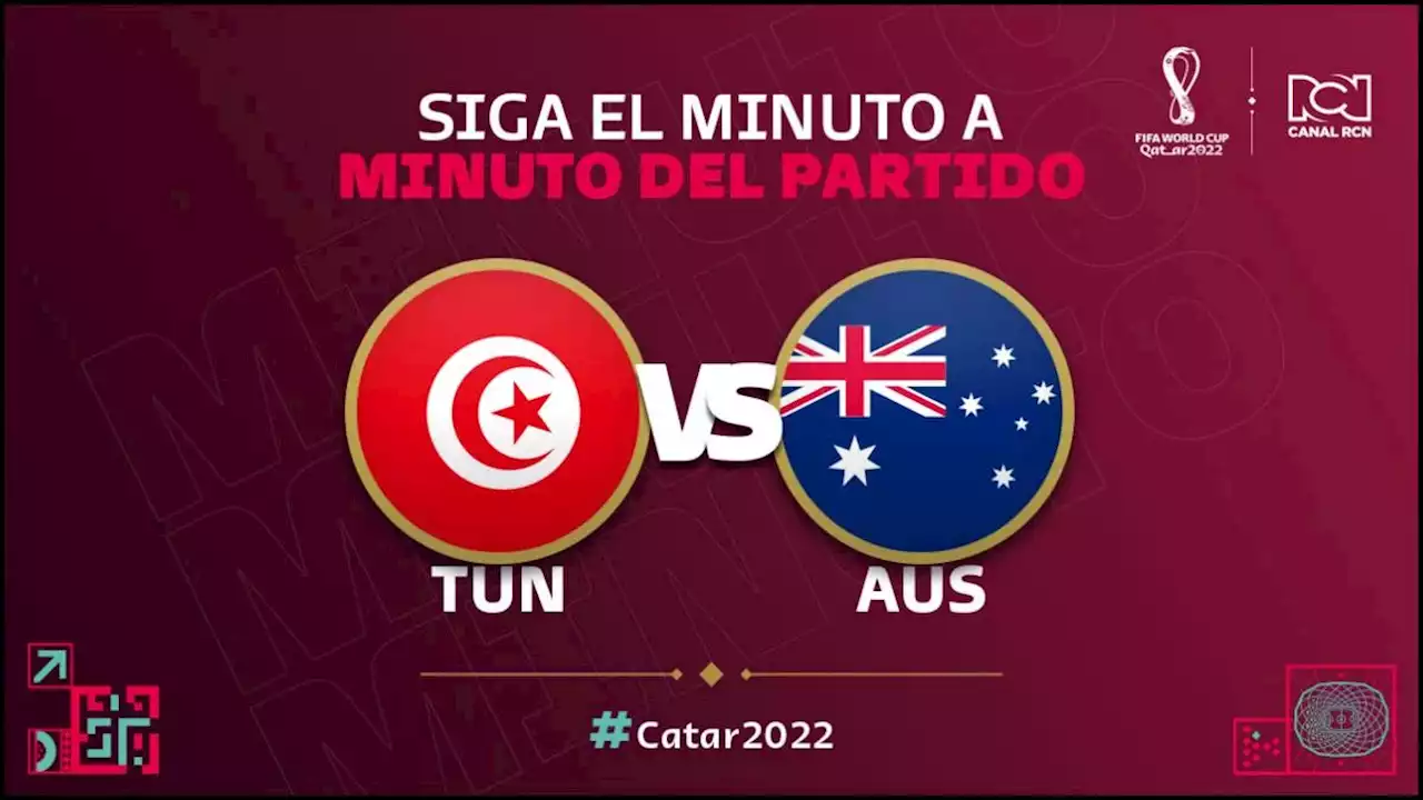 Túnez vs. Australia, EN VIVO, segunda fecha del grupo D del Mundial de Catar 2022