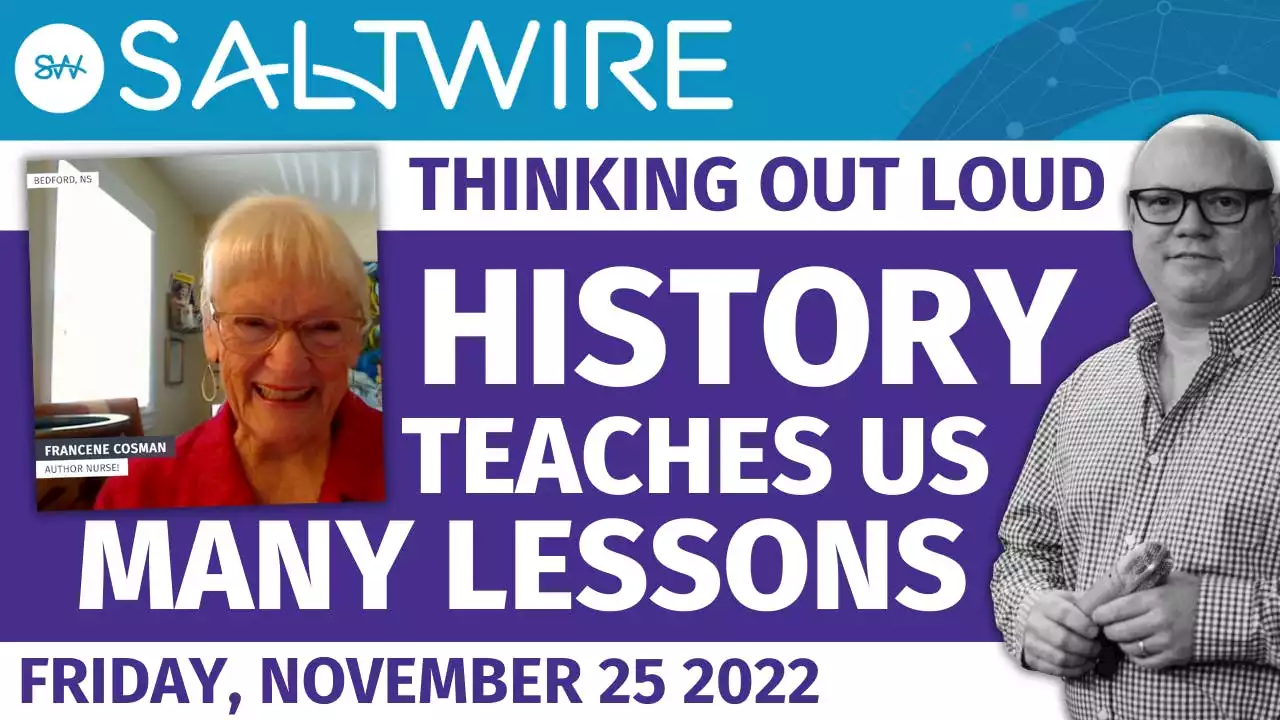 THINKING OUT LOUD WITH SHELDON MacLEOD: History teaches us many lessons | SaltWire