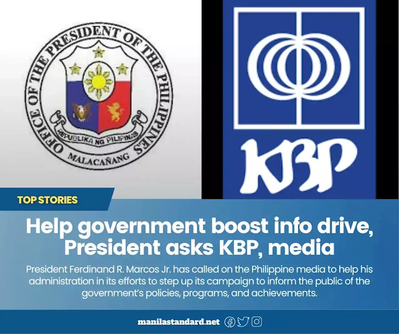 Help government boost info drive, President asks KBP, media