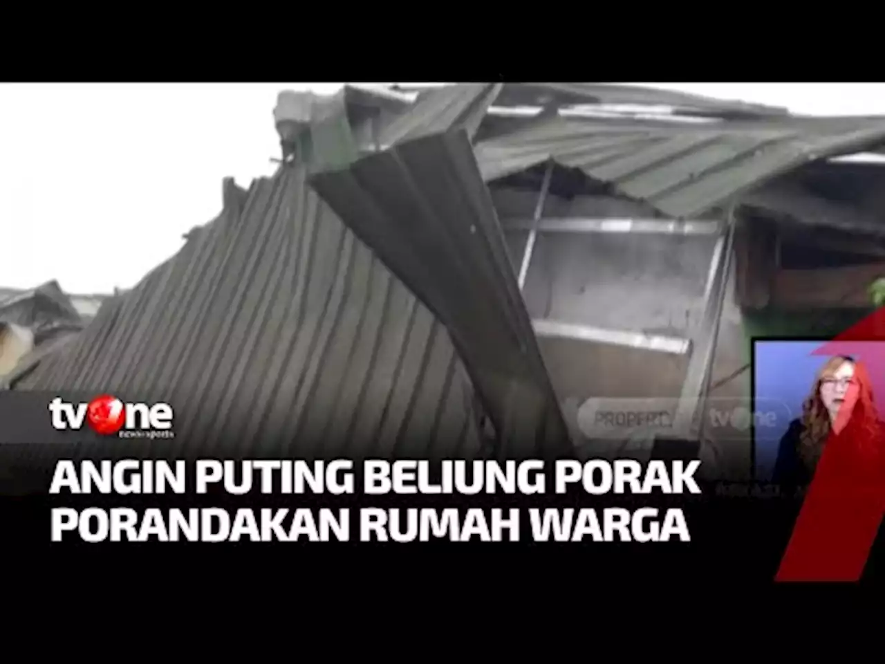 Belasan Rumah Porak Poranda Akibat Angin Puting Beliung - tvOne