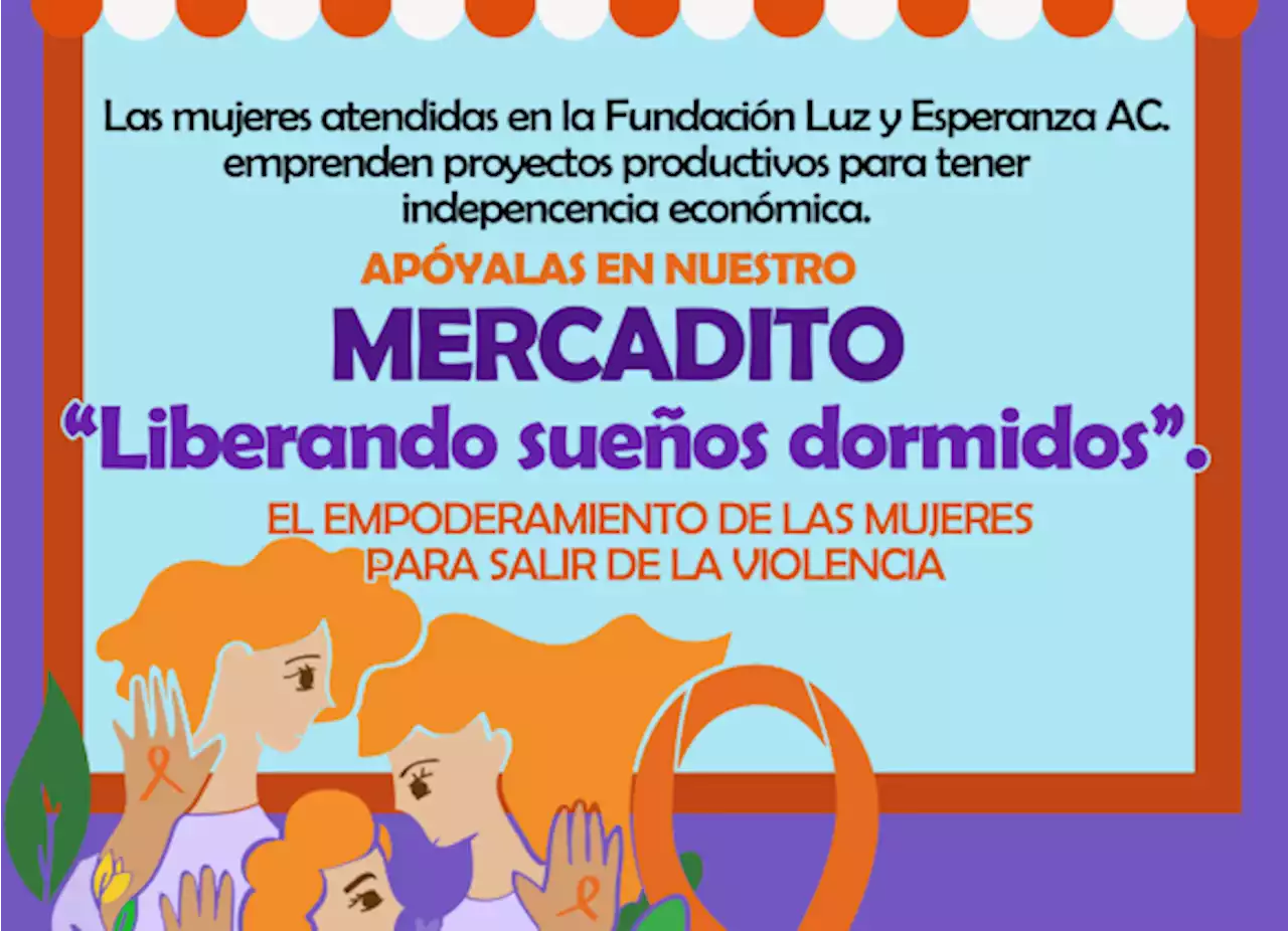 Lanza Fundación Luz y Esperanza mercado contra la violencia económica en Saltillo