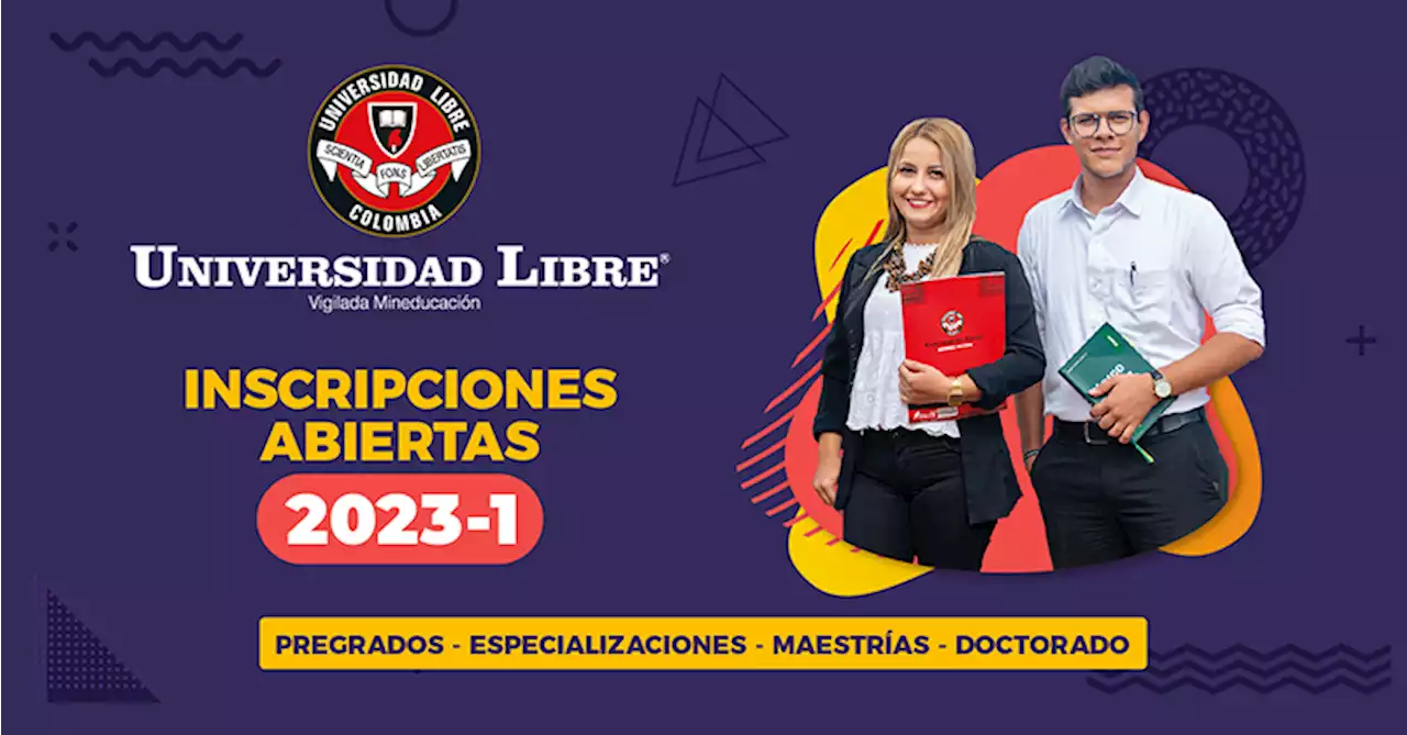 Universidad Libre - Seccional Bogotá | Admisiones - Universidad Libre