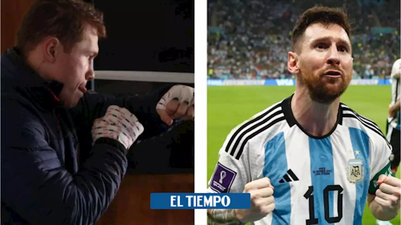 Canelo Álvarez desafía a Messi: 'Que le ruegue a Dios que no me lo encuentre'