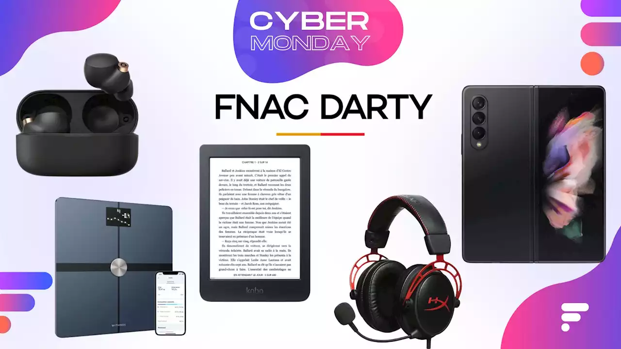 Cyber Monday : la Fnac et Darty proposent des prix encore plus bas qu’avant le Black Friday