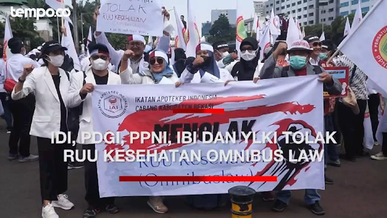 IDI, PDGI, PPNI, IBI dan YLKI Demo di DPR RI Tolak RUU Kesehatan Omnibus Law