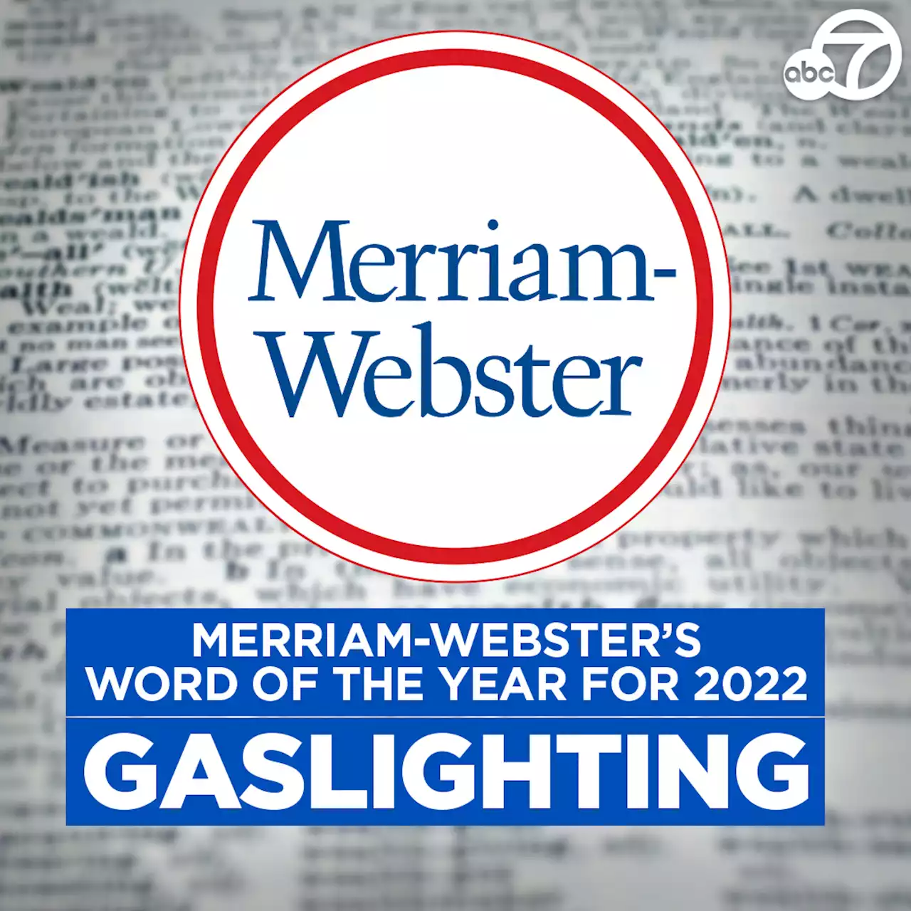 'Gaslighting' is Merriam-Webster's word of the year for 2022