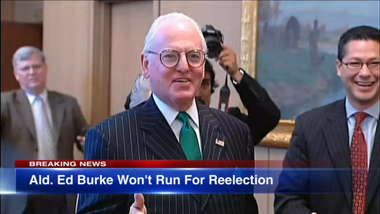 Chicago Alderman Ed Burke, longest-serving member of the city council, will not run for reelection