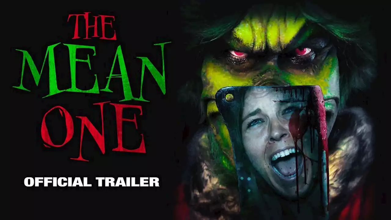 The Mean One: Trailer for Grinch-Inspired Horror Movie Released