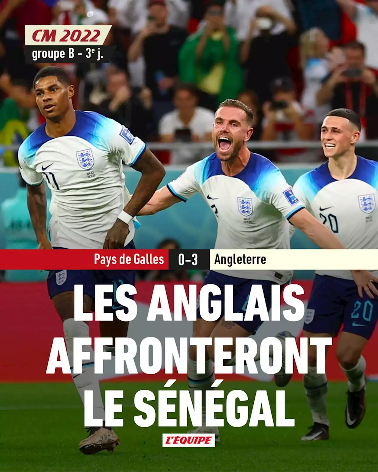 Pays de Galles 0-3 Angleterre, Coupe du monde, résultat et résumé du match (29/11/2022)