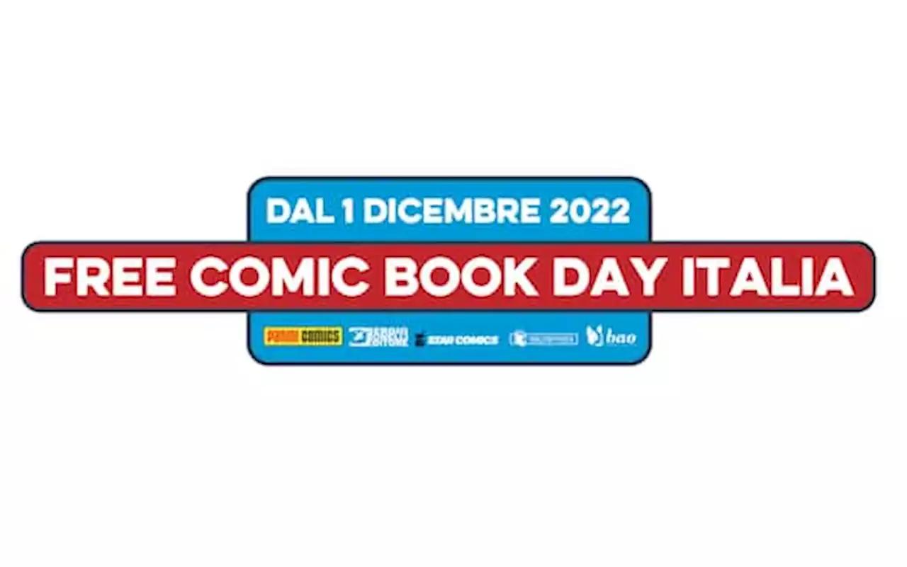 Il Free Comics Book Day sarà l'1 dicembre 2022: i titoli in omaggio