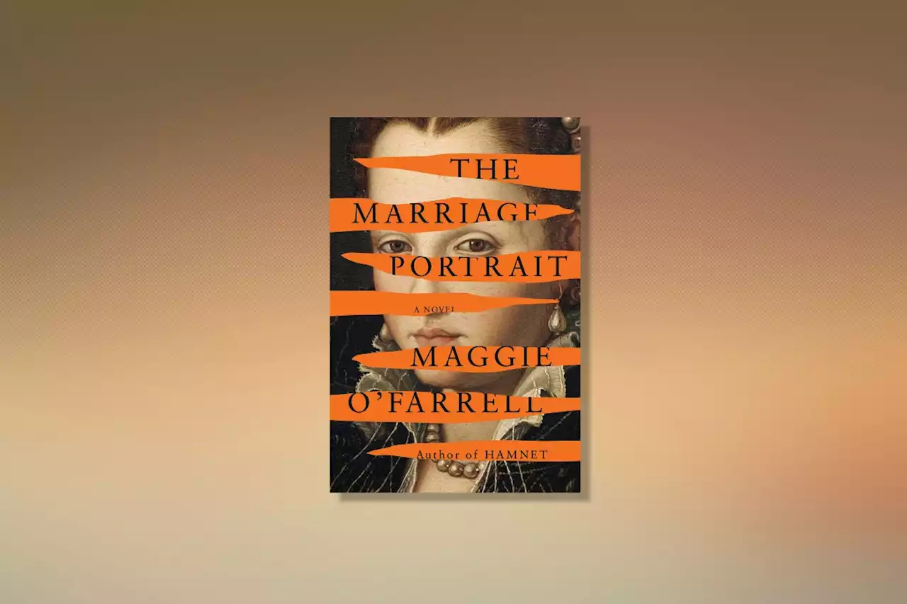 'The Marriage Portrait' Is One of the 100 Must-Read Books of 2022