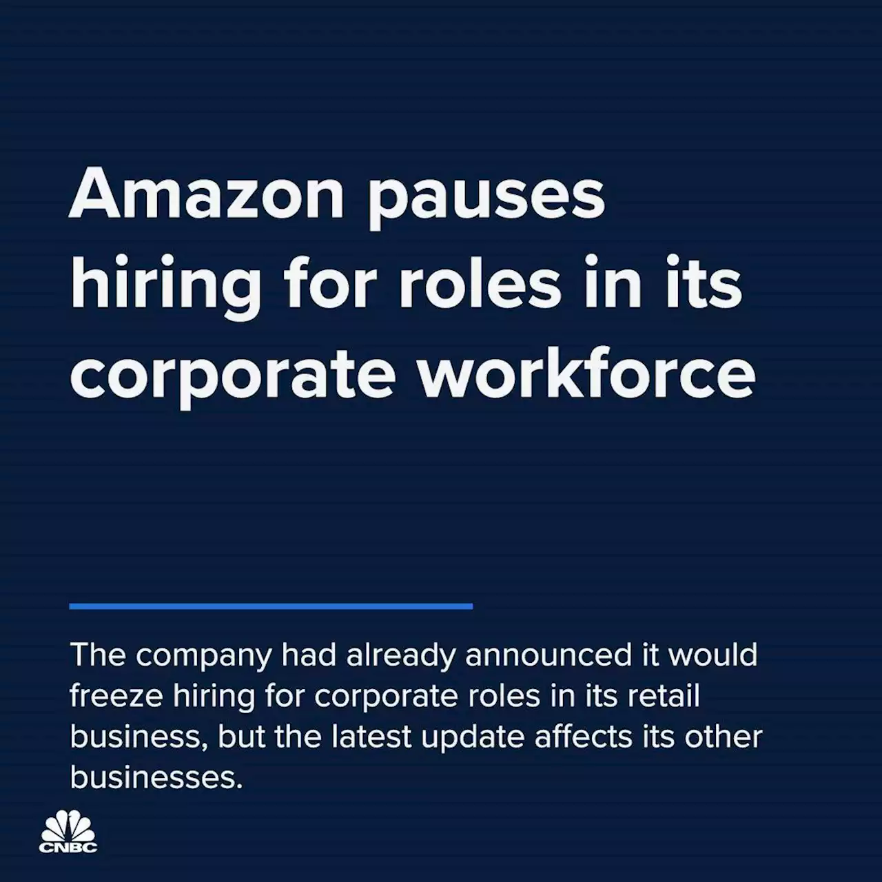 Amazon pauses hiring for corporate workforce