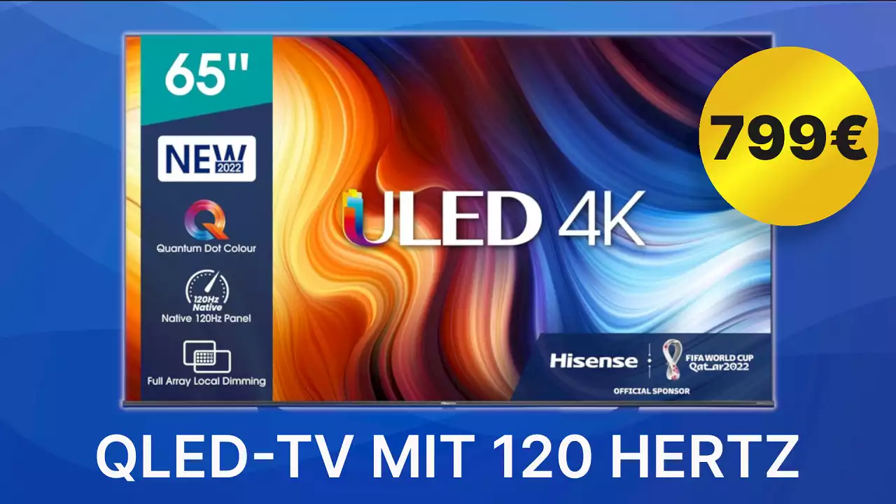 Black Weeks bei MediaMarkt: Der Hisense 77HQ bietet 120 Hertz und QLED-Technologie auf 65 Zoll für unter 800€