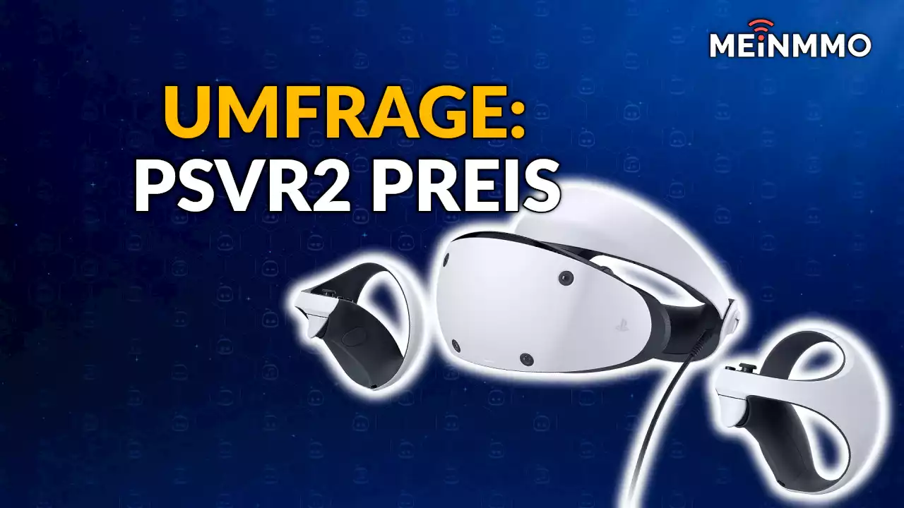 Das neue Virtual-Reality-Headset PSVR2 ist teurer als eine PS5 – Was sagt ihr zum Preis?