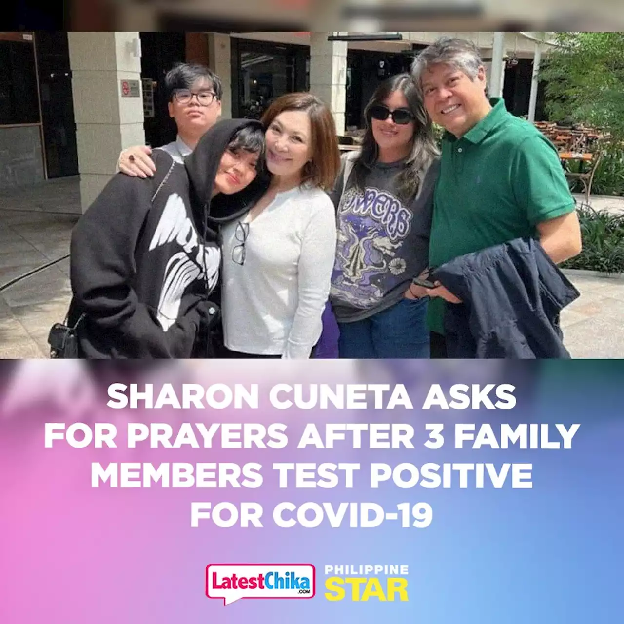 Sharon Cuneta asks for prayers after 3 family members test positive for COVID-19 - Latest Chika