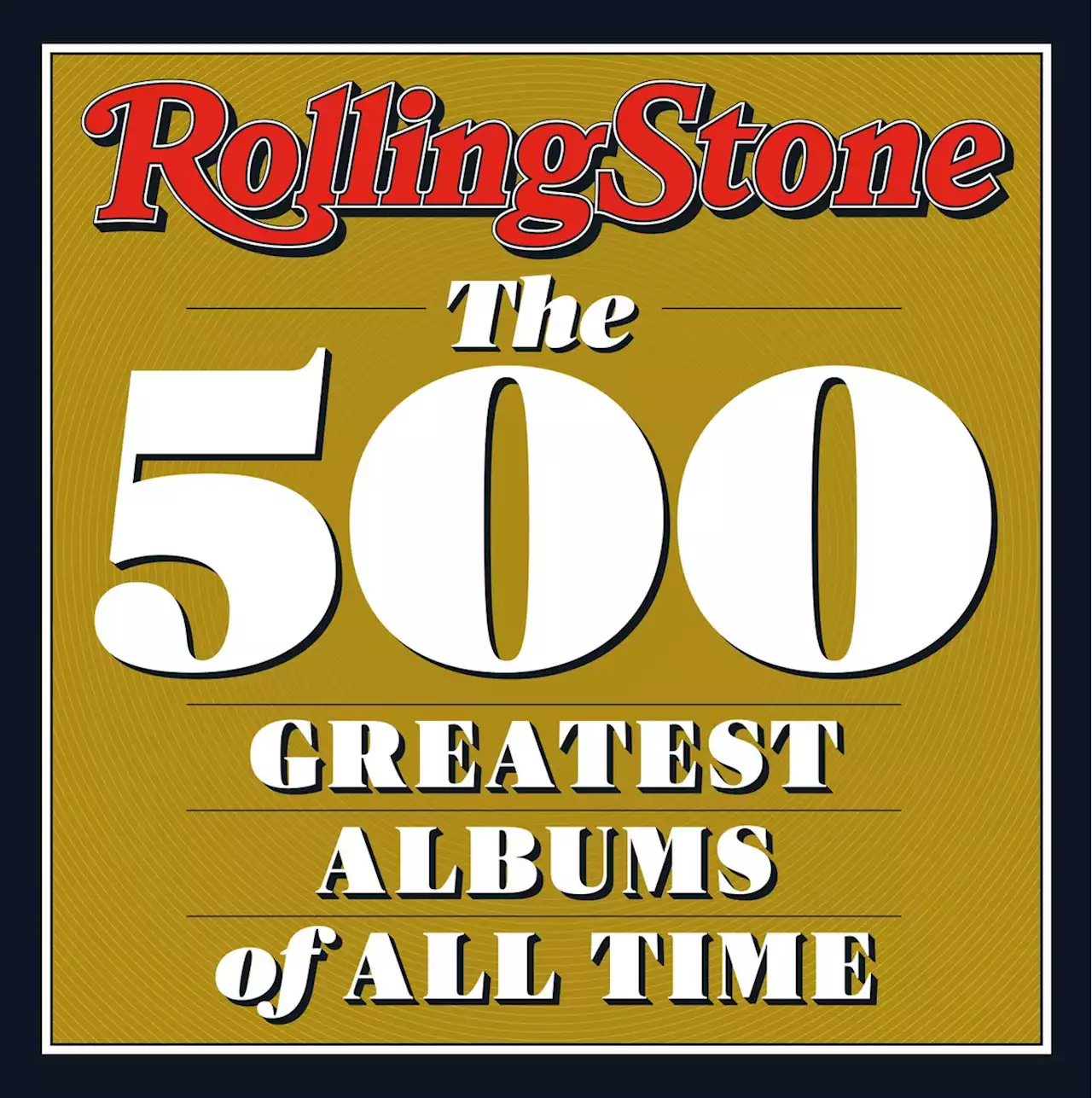 Rolling Stone The 500 Greatest Albums of All Time