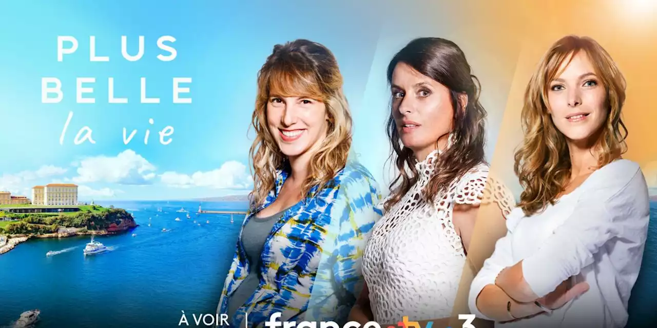 Plus belle la vie : voici le programme qui va remplacer la série de France 3 dès le lundi 21 novembre