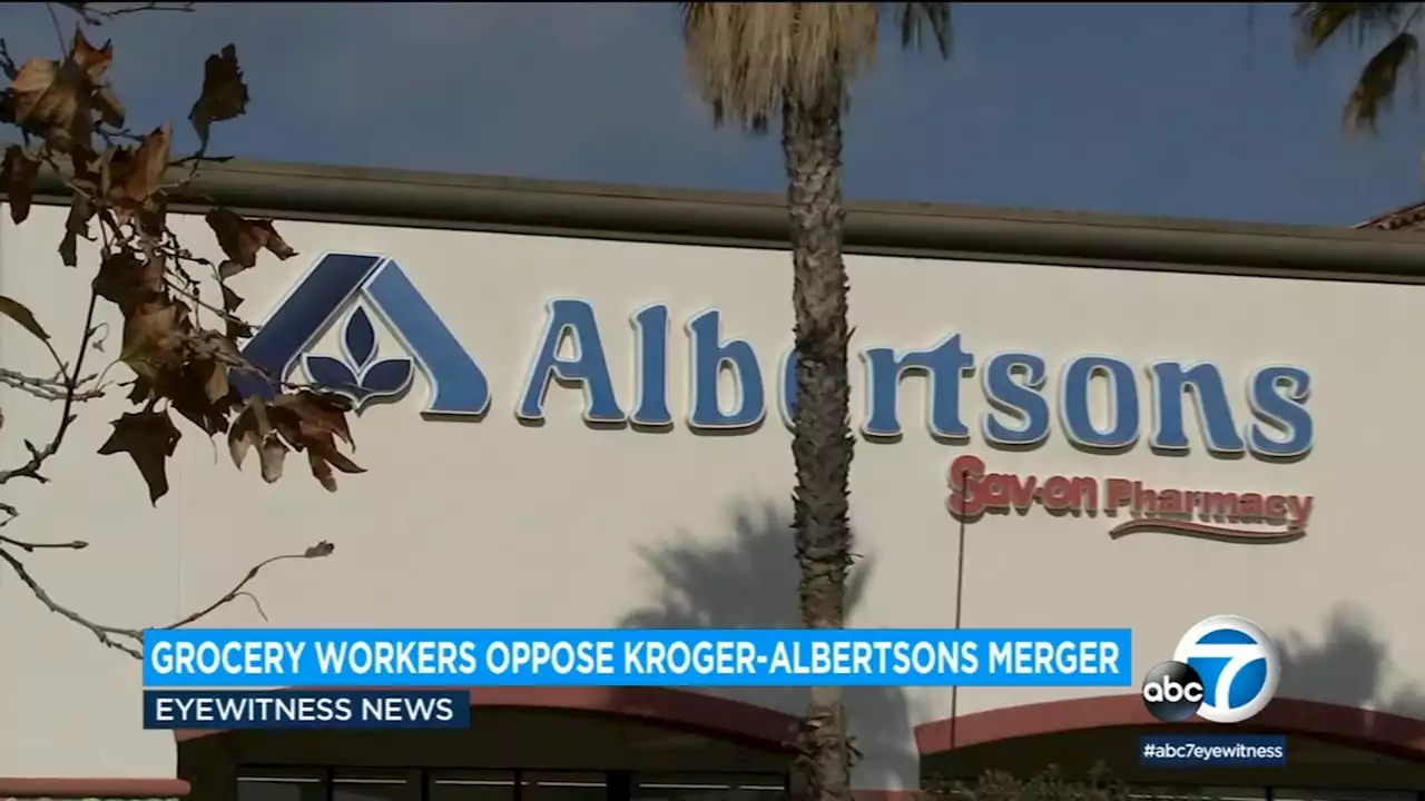 Unions say Kroger-Albertsons merger, if approved, would hurt consumers and grocery workers