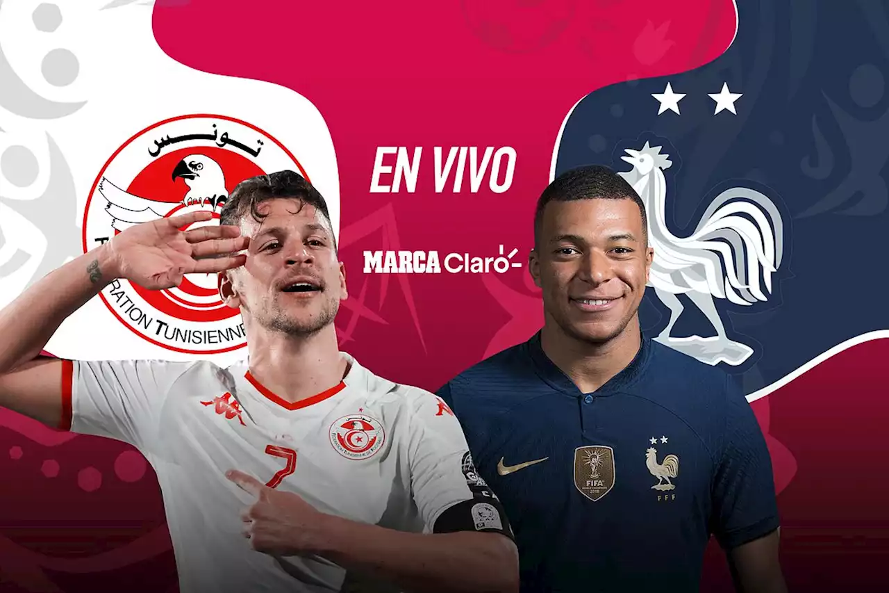 Francia Vs Túnez en vivo el partido de la Jornada 3 del Mundial de Qatar 2022