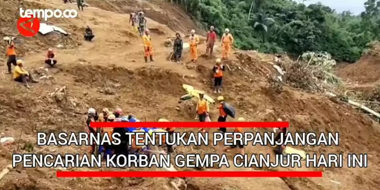 Basarnas Tentukan Perpanjangan Pencarian Korban Gempa Cianjur Hari Ini