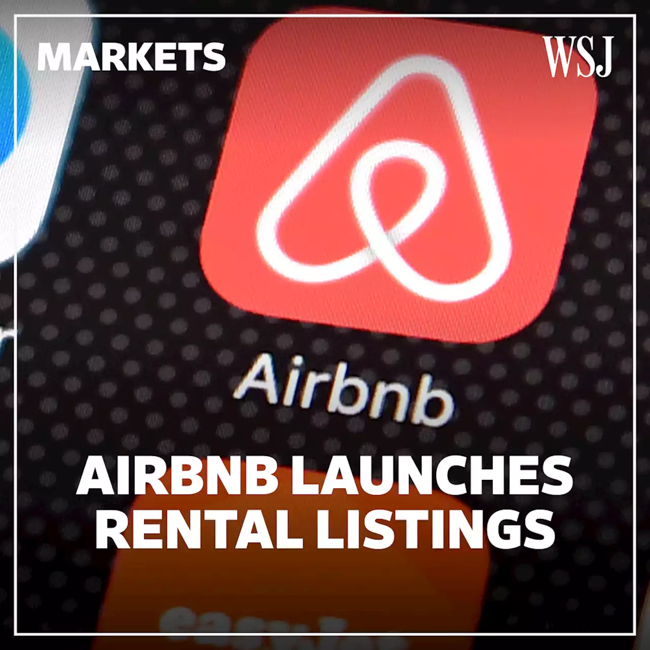 WSJ News Exclusive | Airbnb Aims to Attract Big Landlords With a Cut of Its Rental Sales