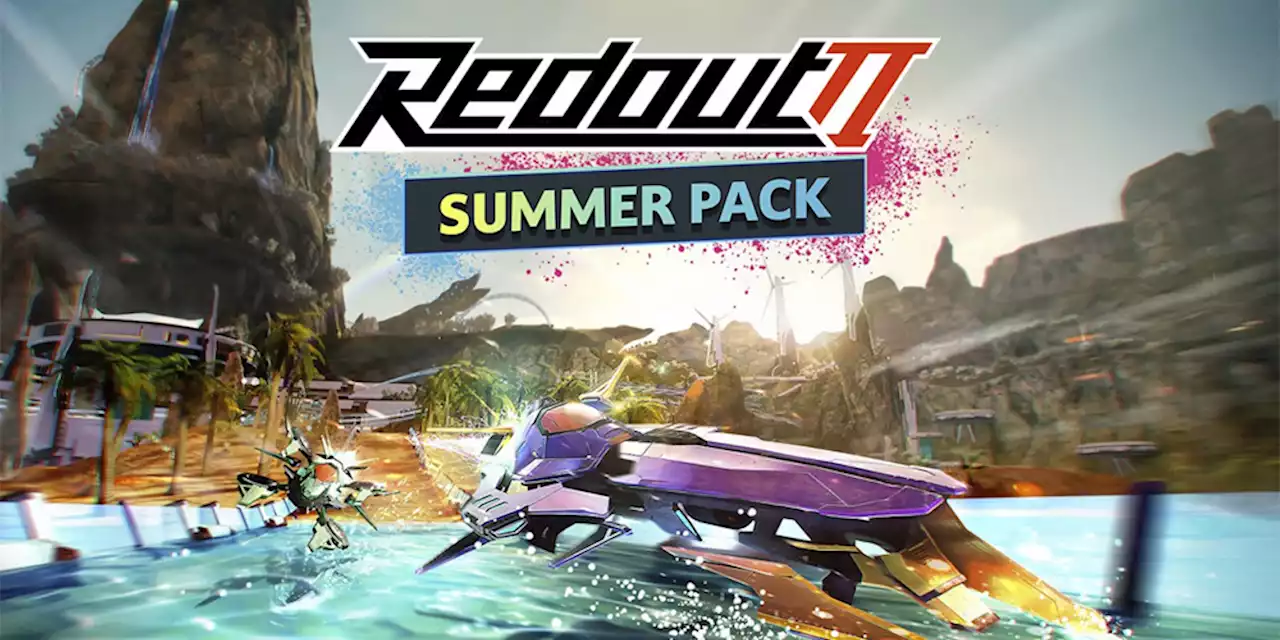 Redout 2 – Der Summer Pack-DLC bringt ab sofort Karibik-Flair in die kalten Herbsttage - ntower - Dein Nintendo-Onlinemagazin