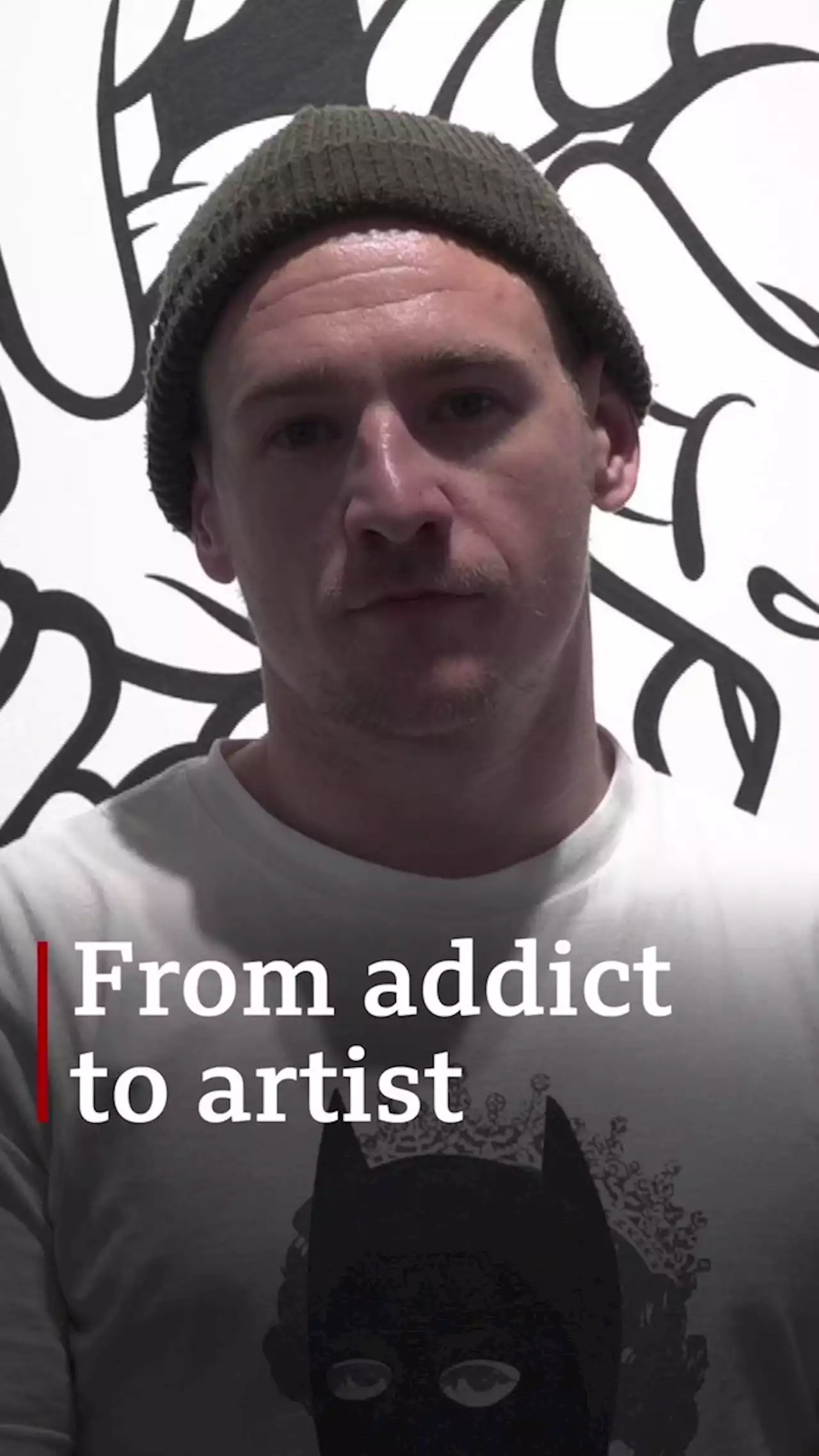 'I learnt how to channel my addiction into art'