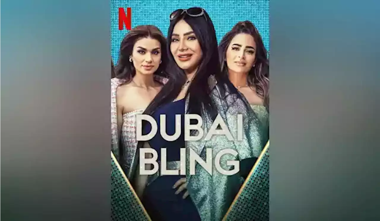 Heboh Serial Dubai Bling, Netflix Dikabarkan Siapkan Versi Arab Saudi