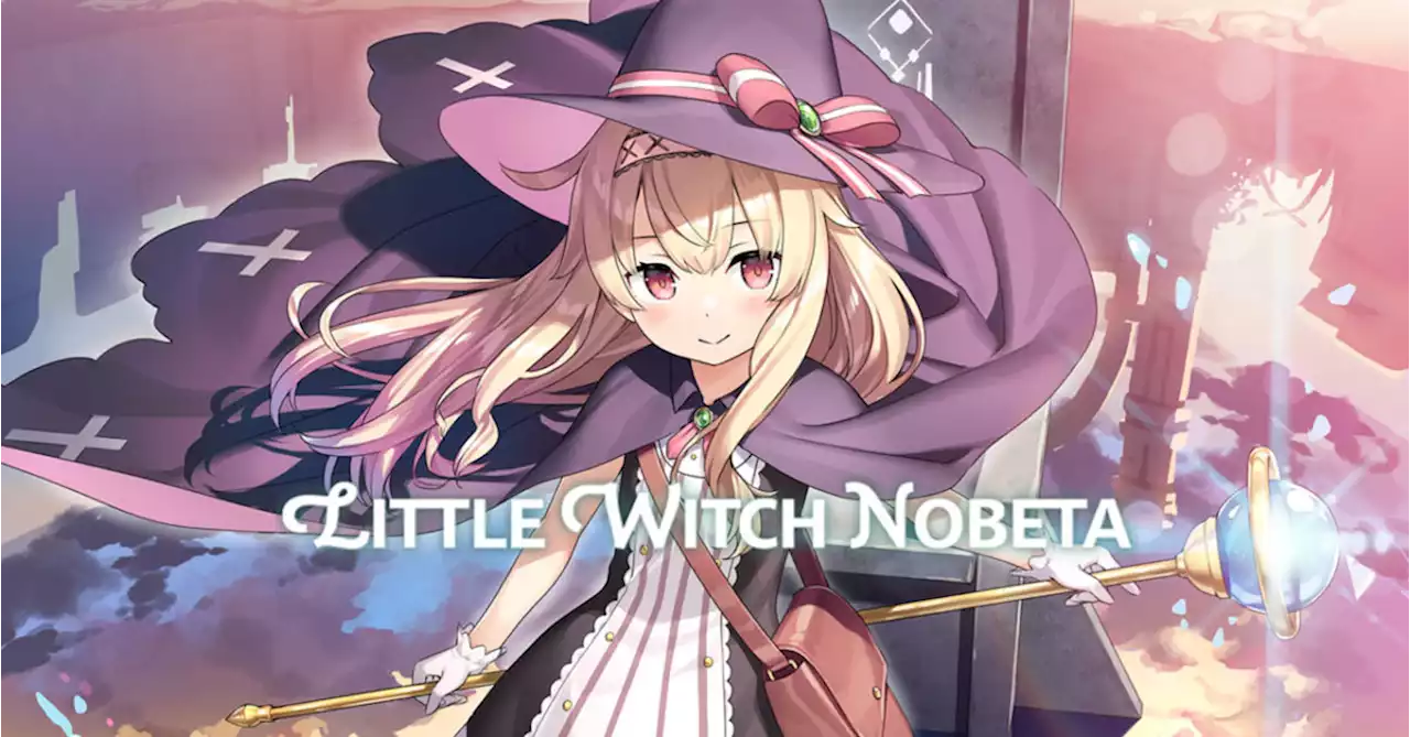 Little Witch Nobeta Will Arrive On PS4 & Switch In 2023