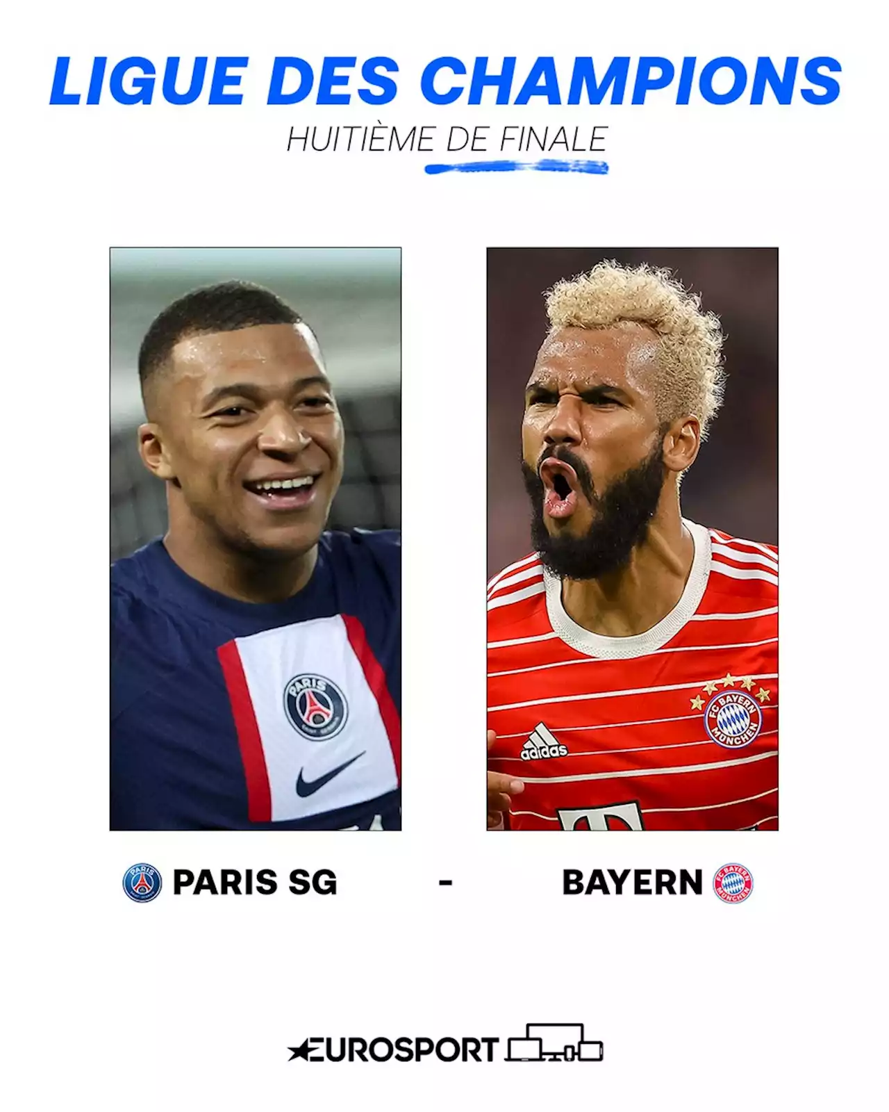 Ligue des champions - Tirage au sort : Le PSG opposé au Bayern Munich en 8es de finale