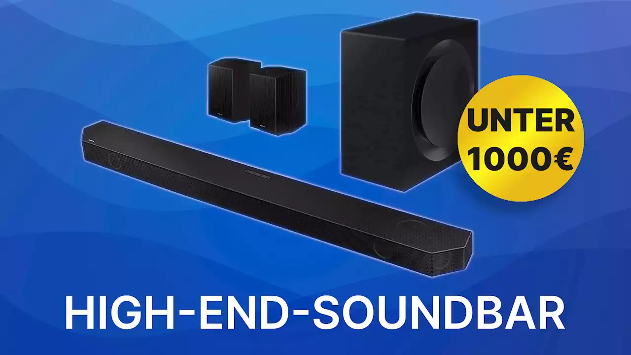 High-End-Surround-Sound für unter 1000€: Diese Samsung Soundbar macht’s möglich