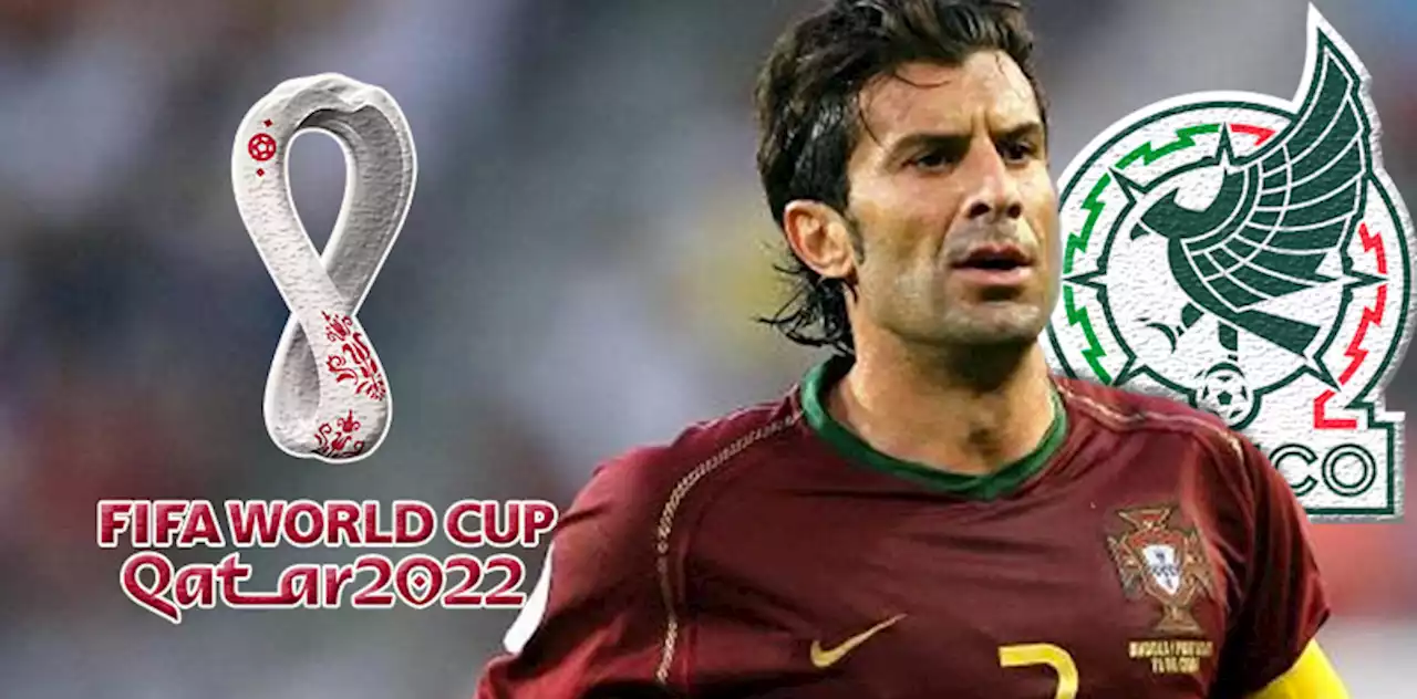 Luis Figo colocó a México como el ‘quinto’ posible ganador de la Copa del Mundo de Qatar 2022