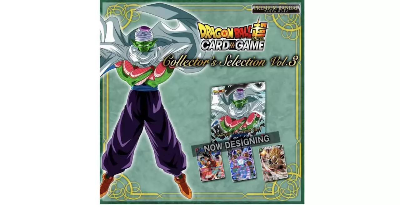 Dragon Ball Super Card Game Reveals Collector’s Selection Vol.3