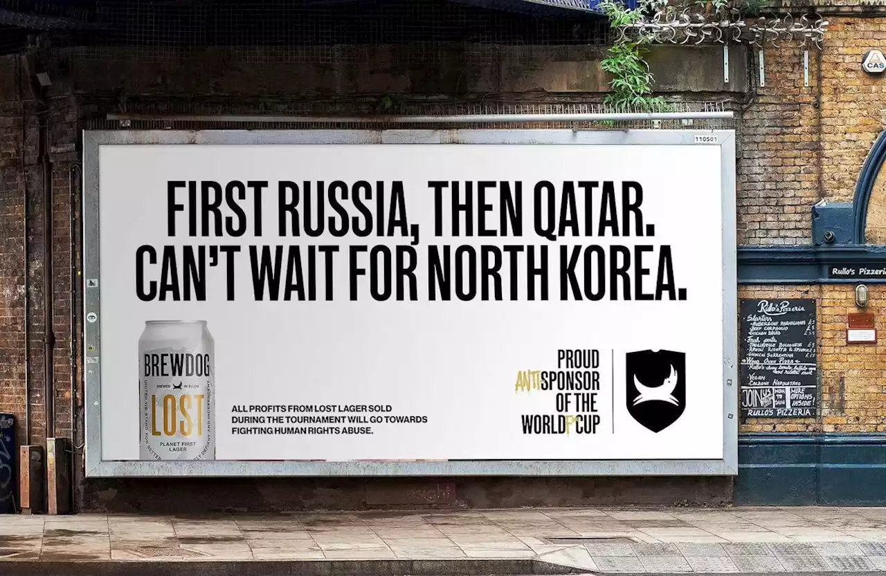 Brewdog Scores Another Own Goal With ‘Anti-Sponsorship’ Ads for Qatar World Cup