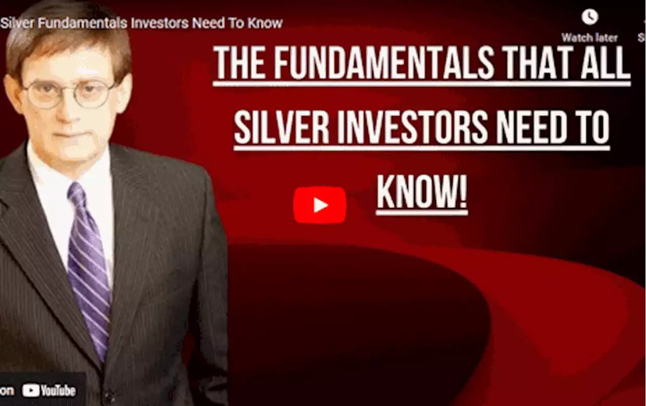 Silver fundamentals investors need to know