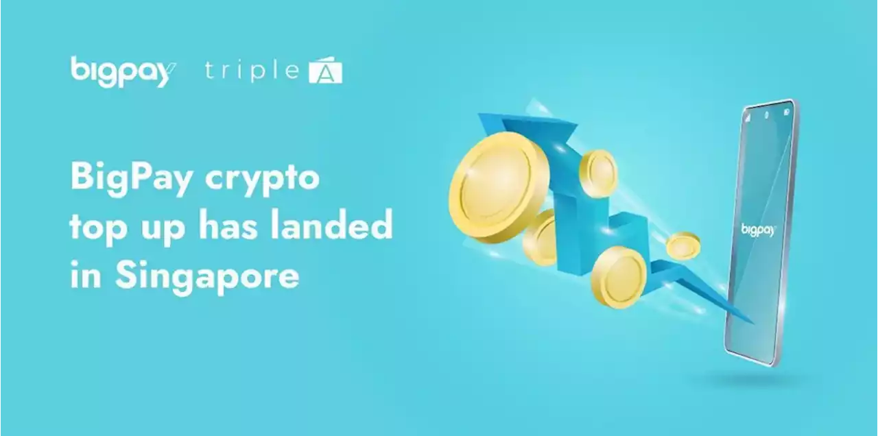 BigPay Gets New Crypto Top-Up Feature In Singapore