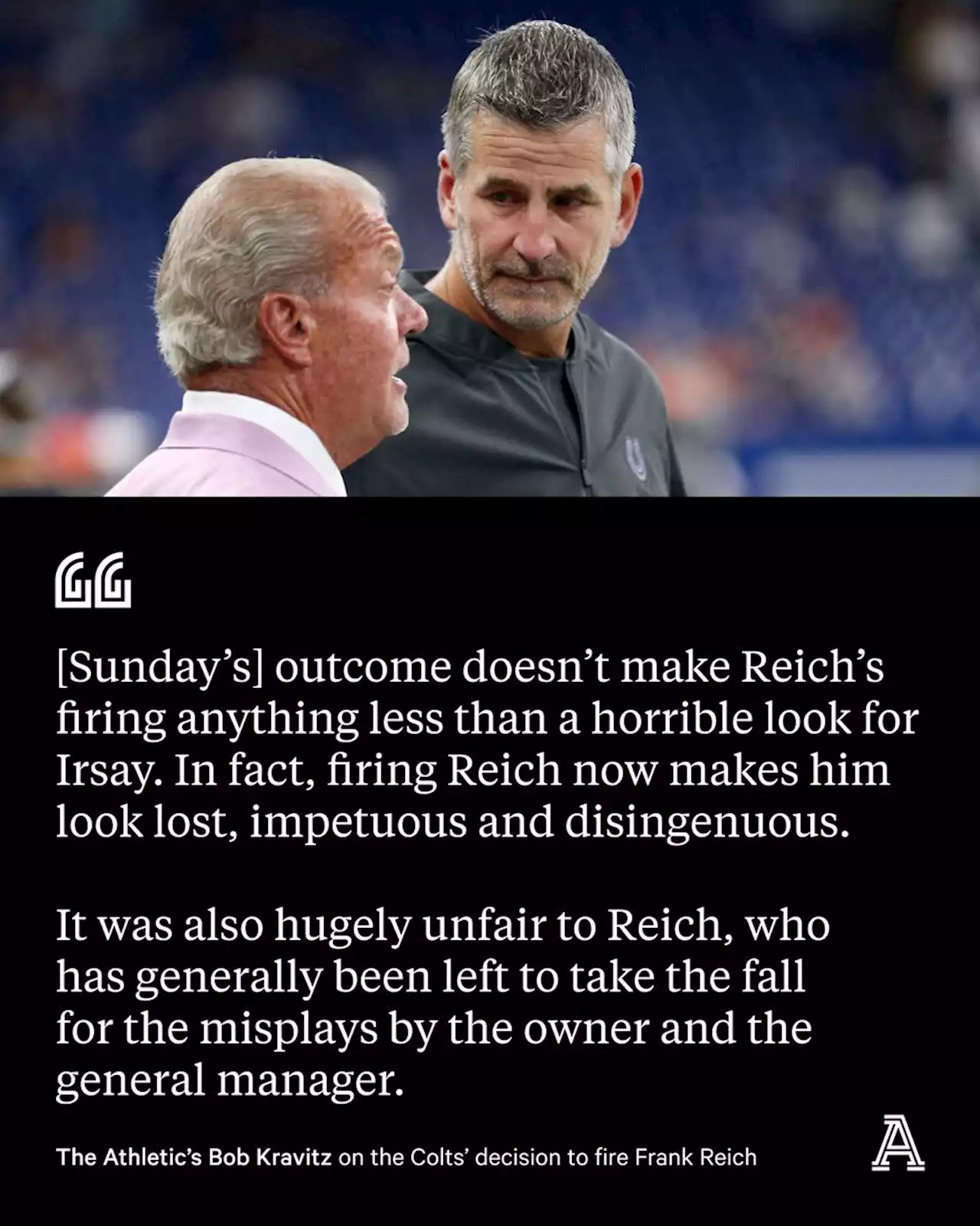 Kravitz: Firing Frank Reich now makes Colts owner Jim Irsay look lost, impetuous and disingenuous