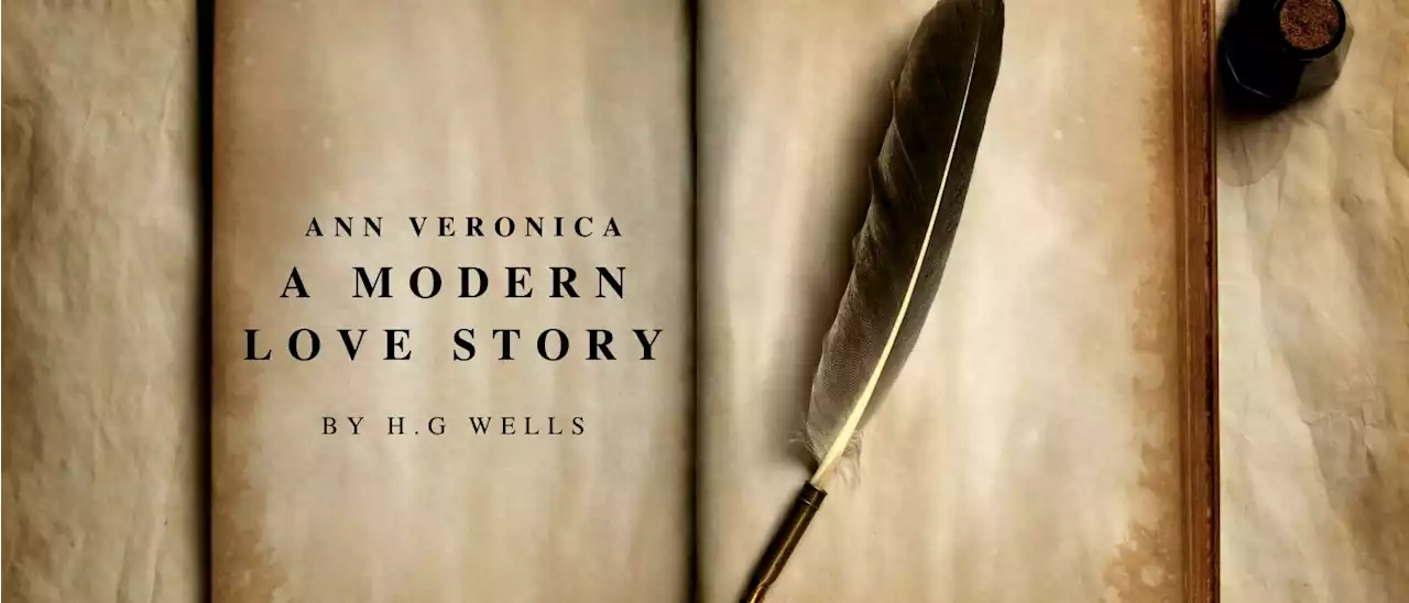 Ann Veronica A Modern Love Story: Chap 16. IN THE MOUNTAINS | HackerNoon
