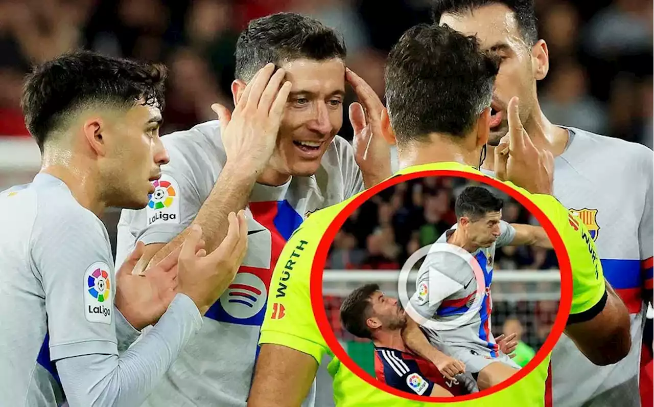 Lewandowski enloqueció y fue expulsado por codazo con Barcelona VIDEO