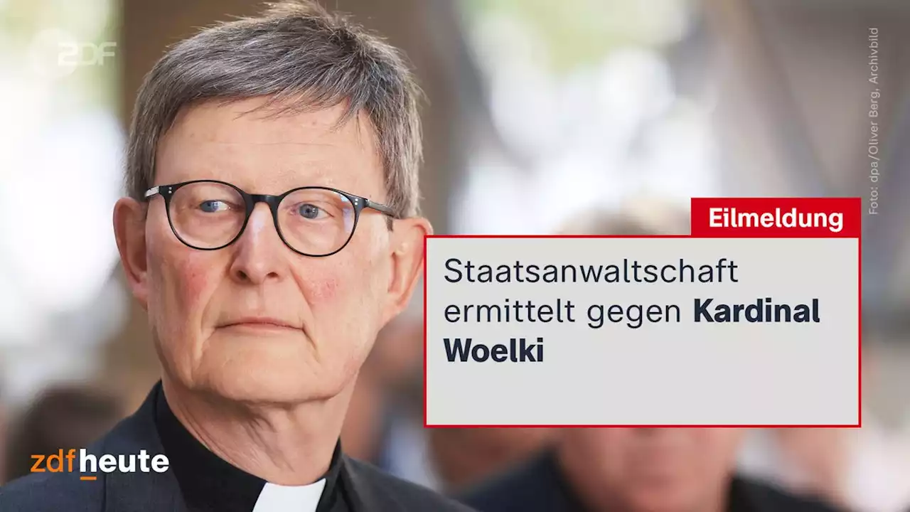 Staatsanwaltschaft ermittelt gegen Kardinal Woelki