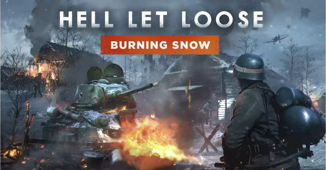 Hell Let Loose Announces New Burning Snow Update