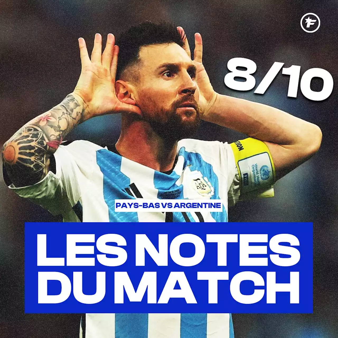 Pays-Bas - Argentine : les notes du match