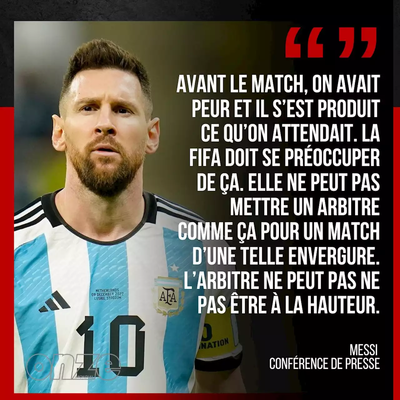 Pays-Bas – Argentine : Messi détruit l'arbitre Mateu Lahoz après le match !