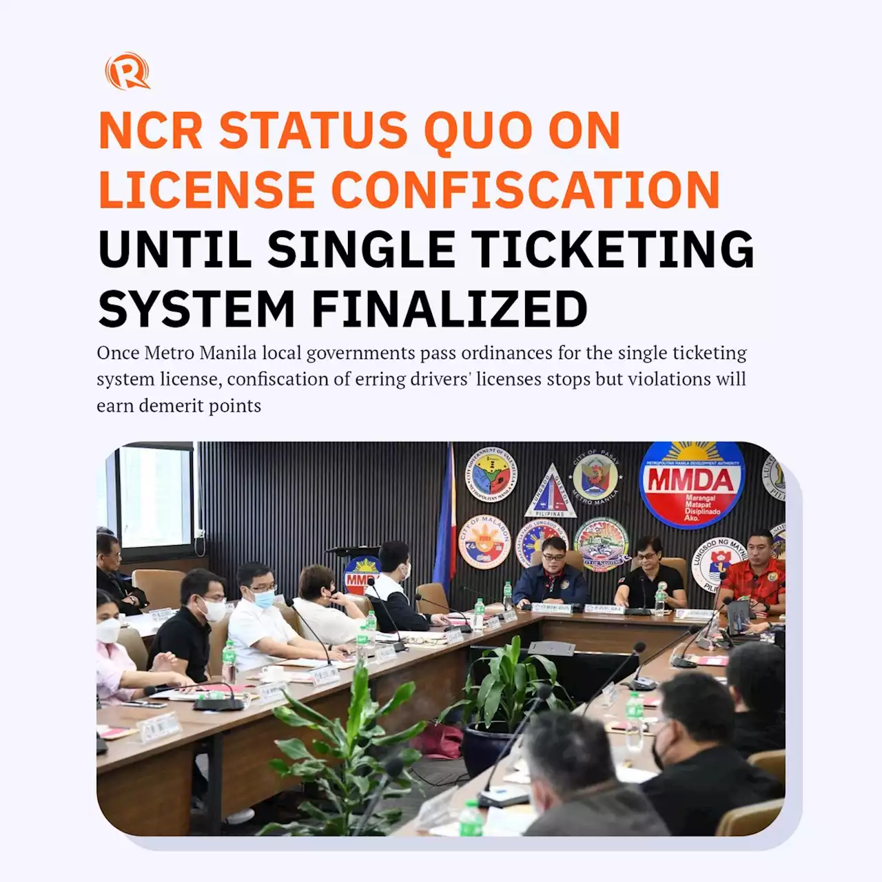 NCR status quo on license confiscation until single ticketing system finalized