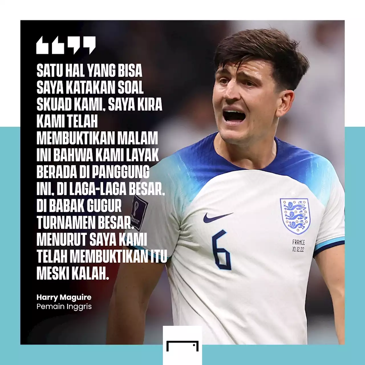 'Bagusan Inggris Ke Mana-Mana Daripada Prancis' - Harry Maguire Penuh Sesal Kalah Di Perempat-Final Piala Dunia 2022 | Goal.com Indonesia