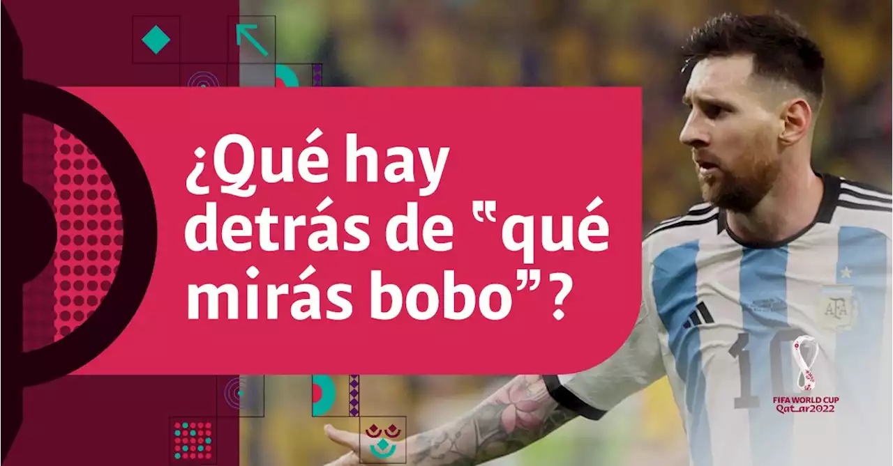 Video | El detrás de cámaras del “qué mirás bobo”: revelan lo que no se vio de la polémica frase de Messi