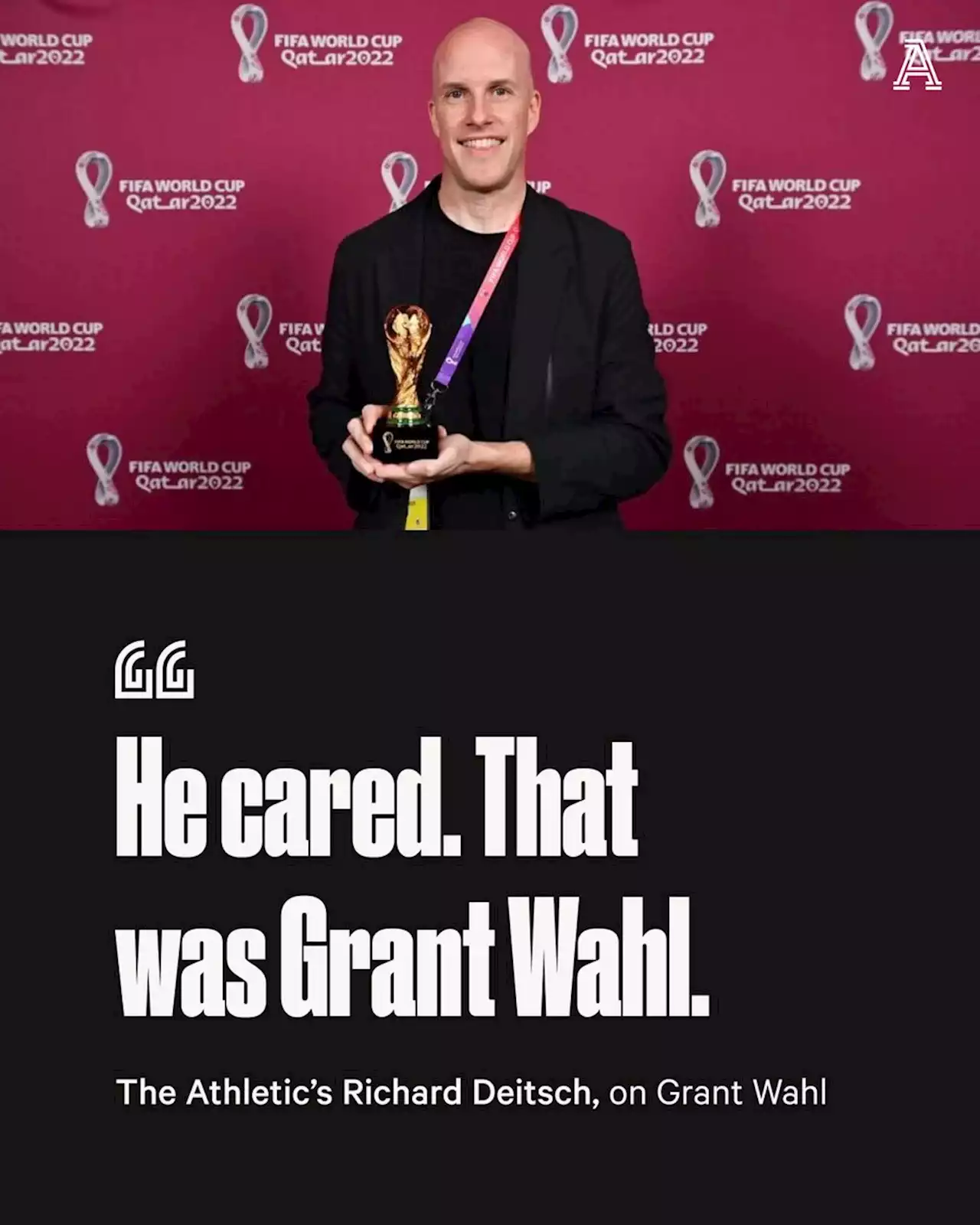 Grant Wahl's greatness was that he cared, about soccer and people