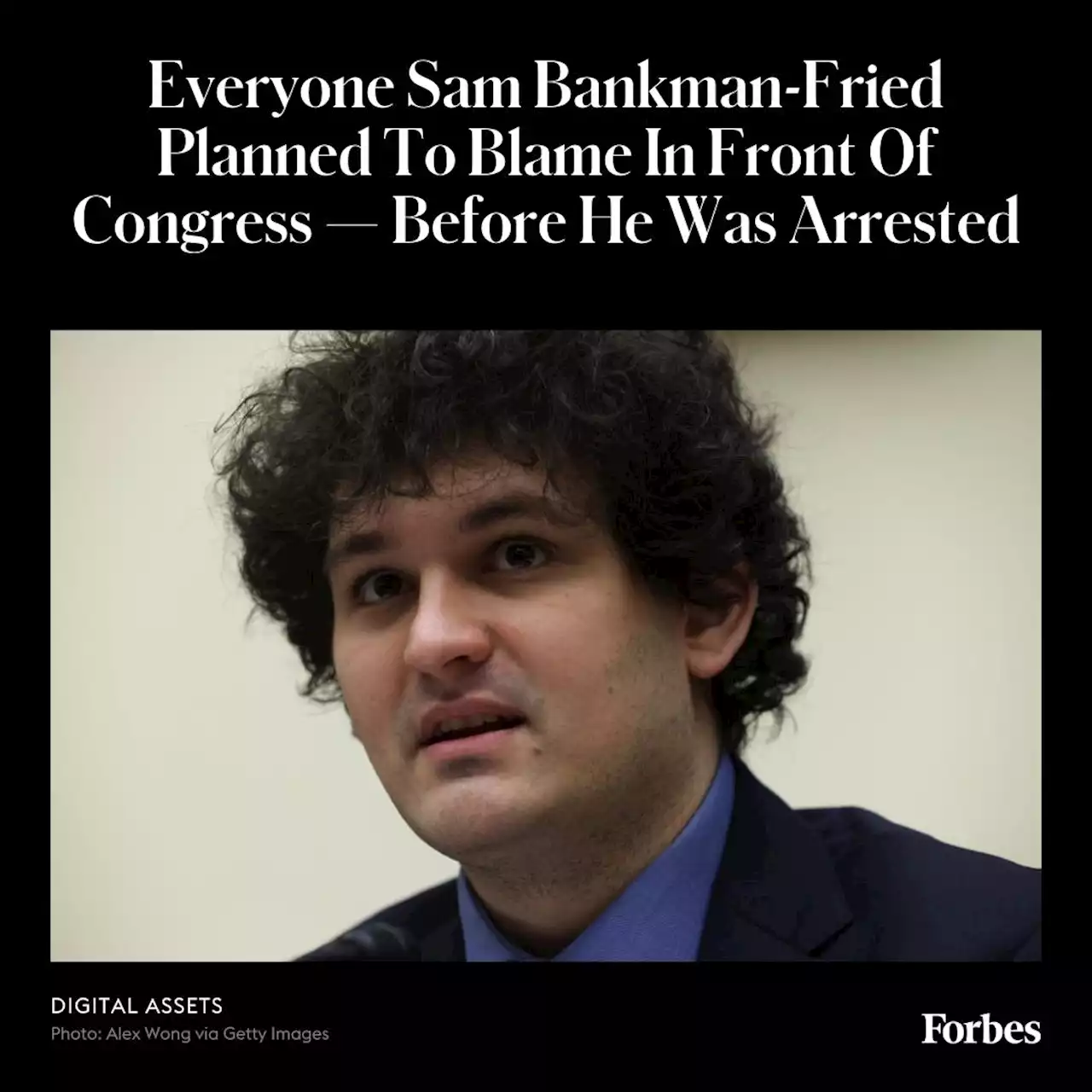 Everyone SBF Planned To Blame In Front Of Congress Today — Before He Was Arrested