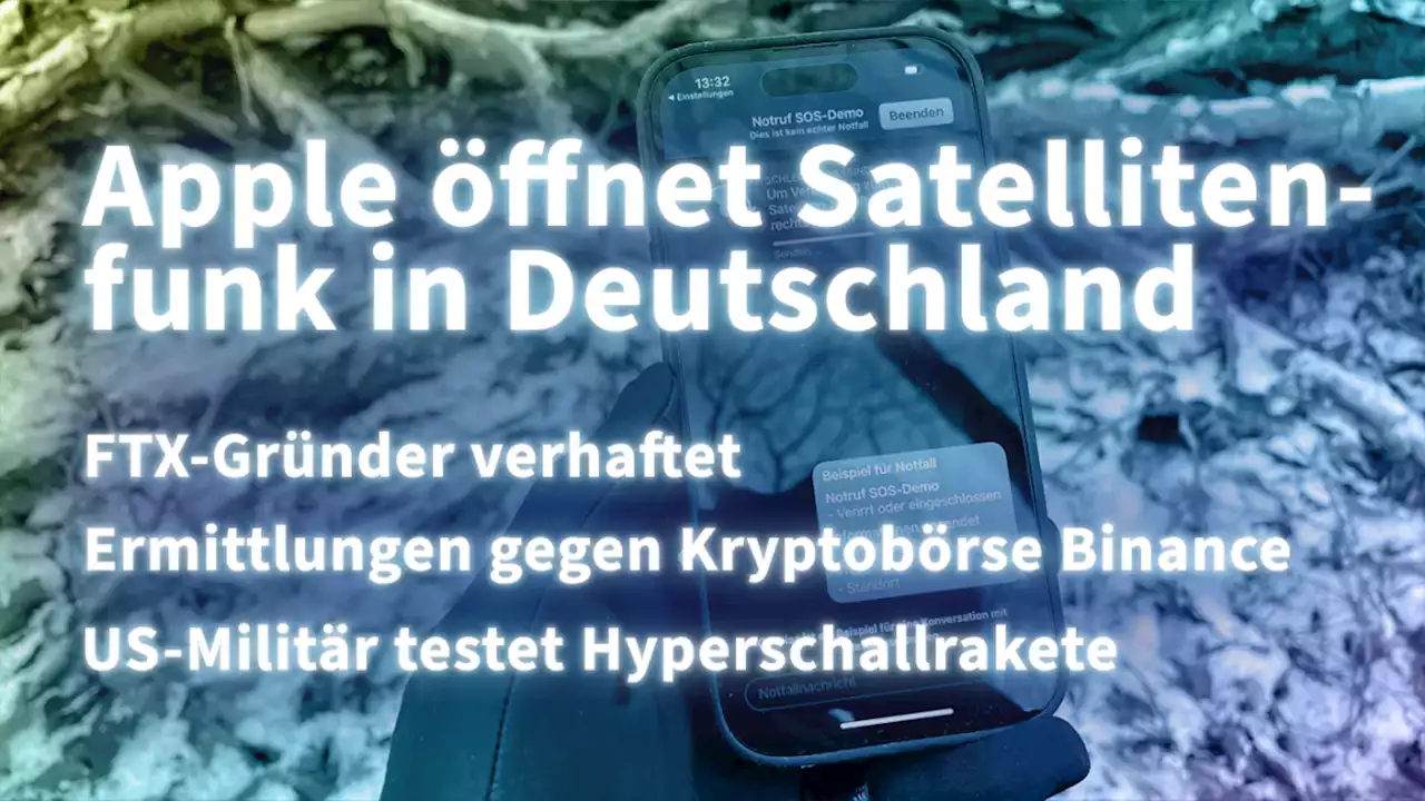 Kurz informiert: Apple, FTX, Binance, Hyperschallrakete